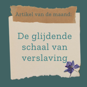 Afbeelding met de tekst: De glijdende schaal van verslaving'